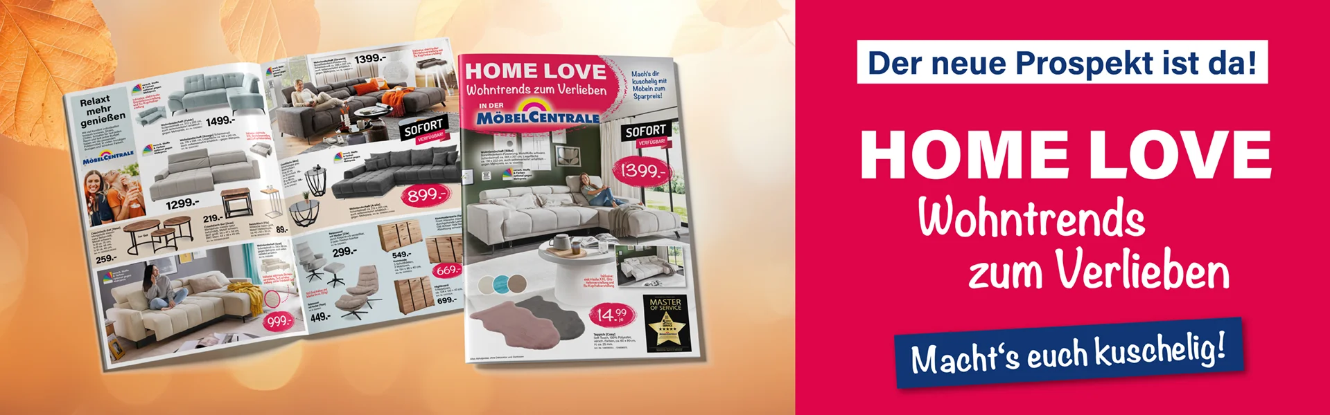 Home Love • MöbelCentrale | Schongau & Penzberg Home Love • MöbelCentrale | Schongau & Penzberg